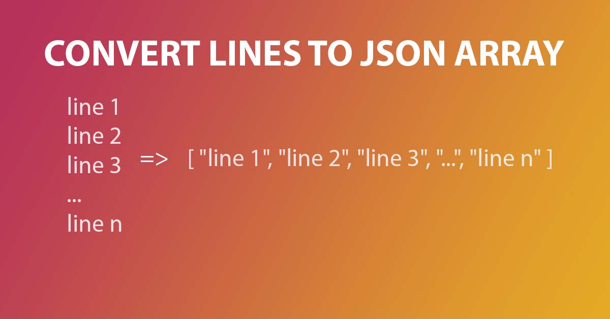 Lines to JSON online