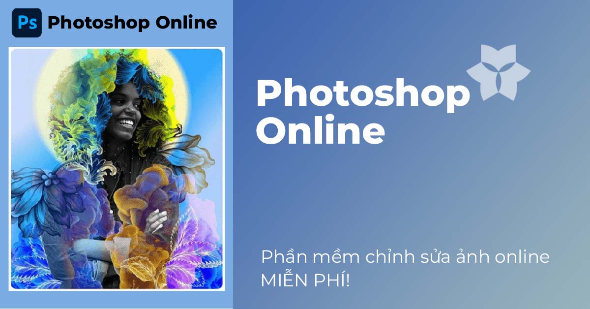 Photoshop Online - Web chỉnh sửa ảnh trực tuyến 2024